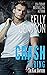 Crash (Daring the Kane Brot...