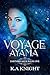 Voyage to Ayama (Dawnbreake...