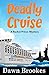 Deadly Cruise (A Rachel Prince Mystery)