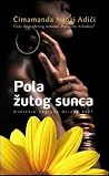 Pola žutog sunca