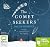 The Comet Seekers
