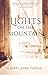Lights on the Mountain: A Novel