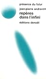 Repères dans l'infini Repères dans l'infini