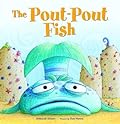 The Pout-Pout Fish