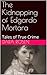 The Kidnapping of Edgardo Mortara by Dara Rosen