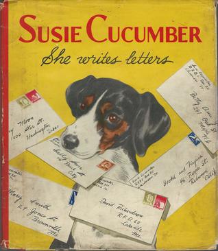 Susie Cucumber: She writes letters (Hardcover)