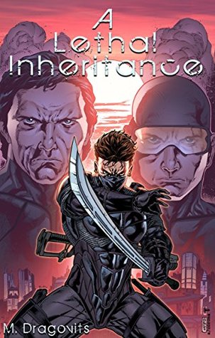 A Lethal Inheritance