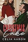 Christmas Cake by Celia Aaron