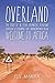 Overland by Pete Mandra