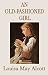 An Old Fashioned Girl