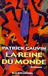 La Reine Du Monde