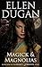 Magick & Magnolias (Legacy ...