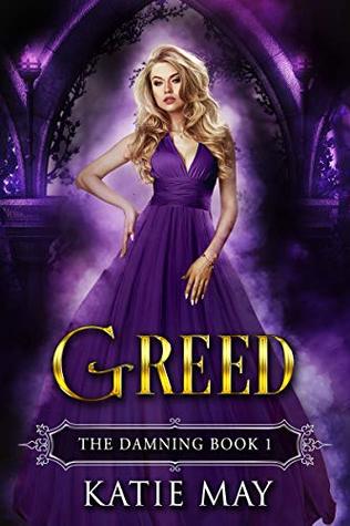 Greed (The Damning, #1)