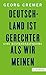 Deutschland ist gerechter, als wir meinen by Georg Cremer
