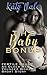 The Baby Bonus by Katy Vale