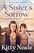A Sister’s Sorrow