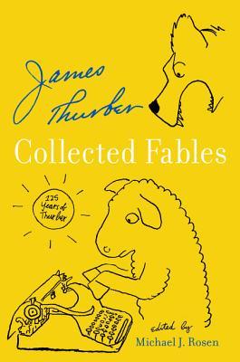 Collected Fables: 85 Brilliant Satirical Stories from America's Greatest Humorist―Timeless Wisdom and Unforgettable Morals
