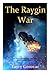 The Raygin War