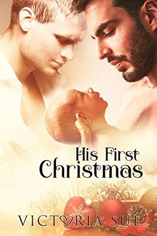 His First Christmas (His First, #1)
