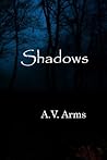 Shadows Shadows