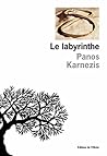 Le labyrinthe by Panos Karnezis