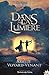 Dans la lumière