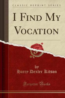 I Find My Vocation