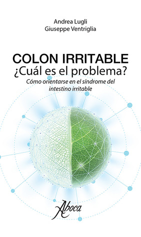 Colon Irritable ¿Cuál es el problema?