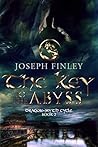 The Key To The Abyss: An Epic Medieval Fantasy (The Dragon-Myth Cycle Book 2)