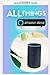 ALL THINGS ALEXA: Learn more about Alexa features