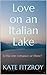 Love on an Italian Lake by Kate Fitzroy