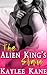 The Alien King’s Slave (The...