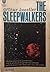 The Sleepwalkers: A History of Man's Changing Vision of the Universe