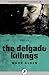 The Delgado Killings (Narc Book 4)
