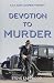 Devotion to Murder