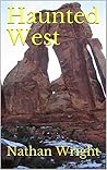 Haunted West