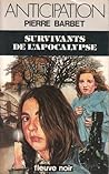 Survivants de l'Apocalypse Survivants de l'Apocalypse