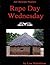 Rape Day Wednesday