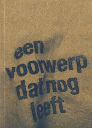een voorwerp dat nog leeft