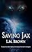 Saving Jax (Felines of Fury...