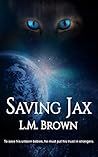 Saving Jax (Felines of Furyne #2)