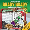Brady Brady Et l'?quipe Alpha
