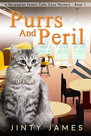 Purrs and Peril (Norwegian Forest Café #1)