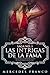 Las Intrigas de La Fama: Una novela romántica llena de emociones y erotismo (Saga nº 1) (Spanish Edition)
