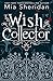 The Wish Collector