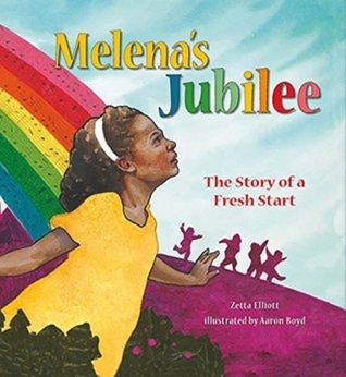 Melena's Jubilee: The Story of a Fresh Start (Hardcover)