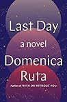 Last Day: A Novel