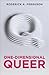 One-Dimensional Queer by Roderick Ferguson