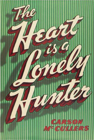 The Heart Is a Lonely Hunter