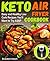 Keto Air Fryer Cookbook by Brandon Hearn